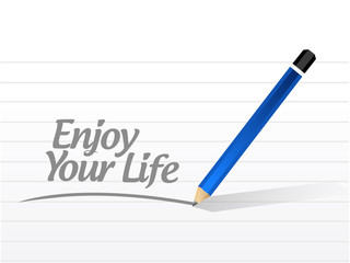 enjoy your life message illustration design