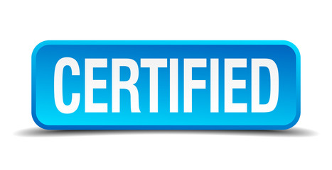 certified blue 3d realistic square isolated button