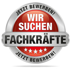 Wir suchen Fachfräfte - Jetzt bewerben!