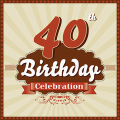 40 years celebration, 40th happy birthday retro style card