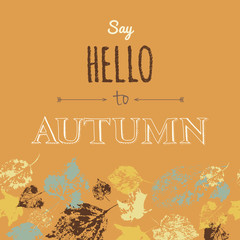 Say Hello to Autumn