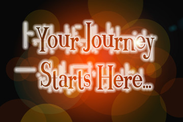 Your Journey Starts Here Concept