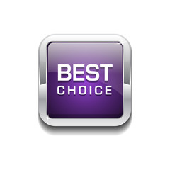Best Choice Glossy Shiny Rounded Corner Vector Button
