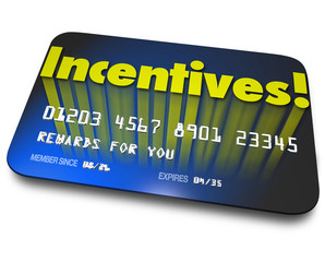 Incentives Rewards Bonus Credit Gift Card Money Savings Value