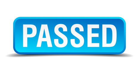 Passed blue 3d realistic square isolated button