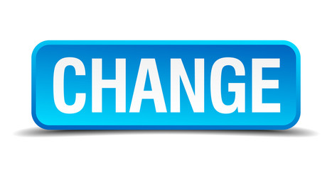 change blue 3d realistic square isolated button