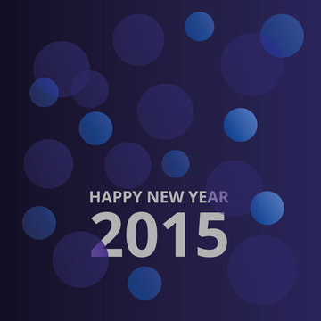 Happy New Year 2015. Abstract New Year's wishes