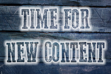 Obraz premium Time For New Content Concept
