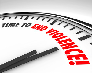 Time to End Violence Words Clock Protest Negotiate End War