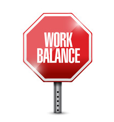 work balance stop sign illustration design