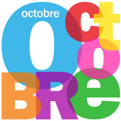 "OCTOBRE" (calendrier mois année saison automne temps date)