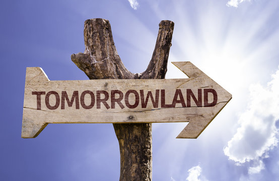Tomorrowland wooden sign on a beautiful day