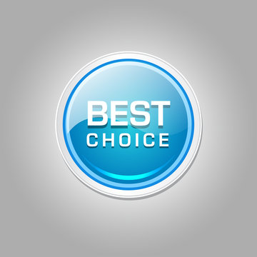 Best Choice Glossy Shiny Circular Vector Button
