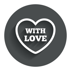 Heart sign icon. With Love symbol.