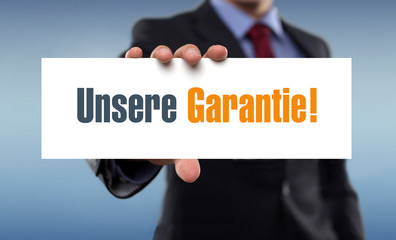 Unsere Garantie