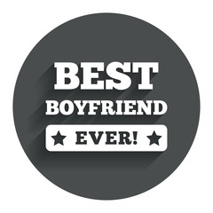 Best boyfriend ever sign icon. Award symbol.