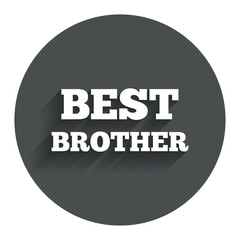 Best brother sign icon. Award symbol.
