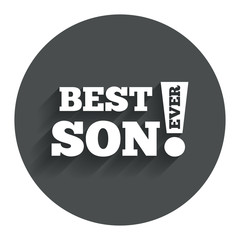 Best son ever sign icon. Award symbol.
