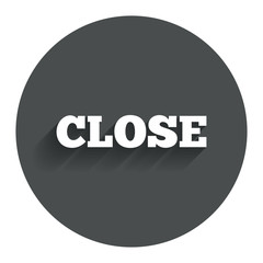 Close sign icon. Cancel symbol.