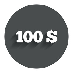 100 Dollars sign icon. USD currency symbol.