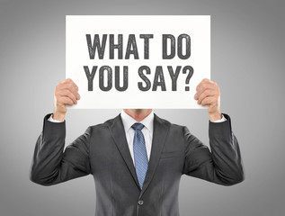What do you say?