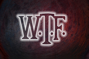 WTF Concept