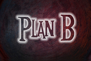 Plan B Concept