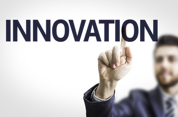 Business man pointing the text: Innovation