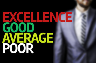 Excellence Good Average Poor written on a board