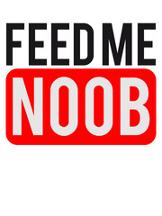 Feed me Noob Cool Logo