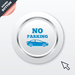 No parking sign icon. Private territory symbol.