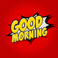 Good Morning Comic Speech Bubble, Cartoon.