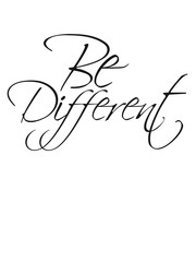 Text Be Different Be You Design