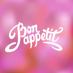Bon appetit hand drawn lettering