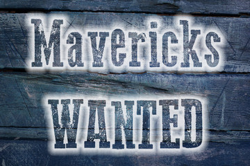 Mavericks Wanted Concept