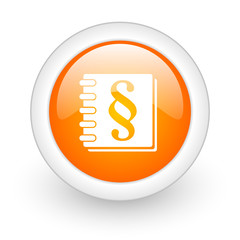 law orange glossy web icon on white background.