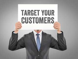 Target your customers