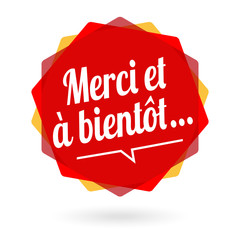 Merci et à bientôt