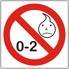 Verbotsschild, 0-2 nicht geeignet