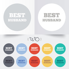 Best husband sign icon. Award symbol.