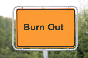 Ein Burn Out Schild