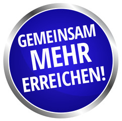 Gemeinsam mehr erreichen!