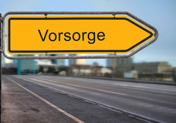 Strassenschild 15 - Vorsorge