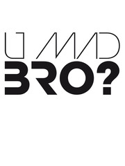 Cool U Mad Bro Text Design Logo