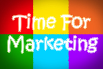 Time For Marketing Concept