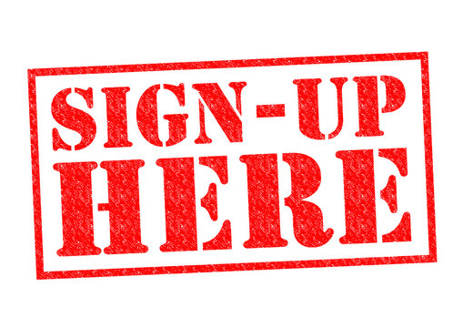 SIGN UP HERE