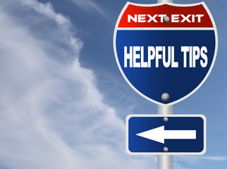 Helpful tips road sign