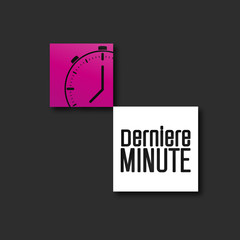 dernière minute