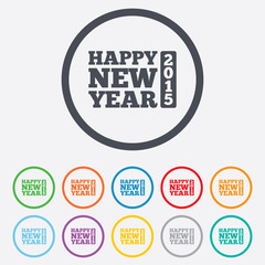 Happy new year 2015 sign icon. Christmas symbol.