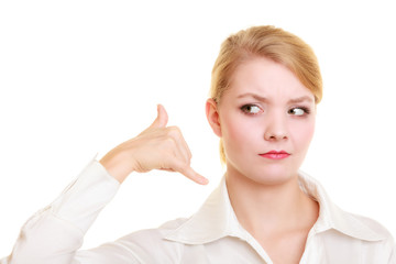 Phone. Disgusted businesswoman making call me gesture